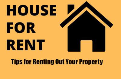 Tips for Renting Out Your Property